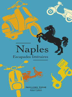 cover image of Naples, escapades littéraires